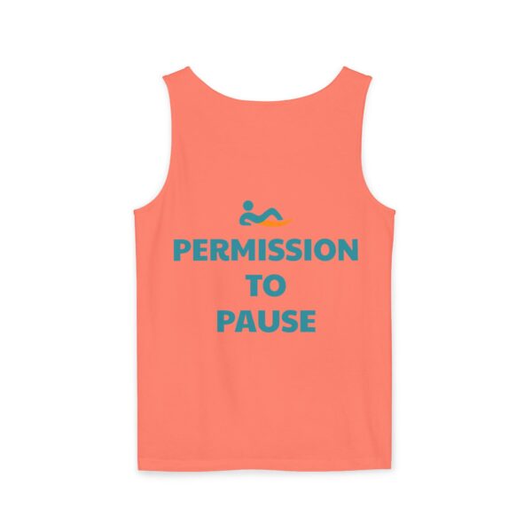 Just Lay There Unisex Garment-Dyed Tank Top - Permission To Pause - Image 18