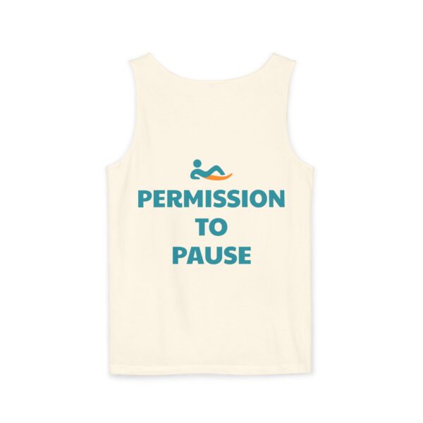 Just Lay There Unisex Garment-Dyed Tank Top - Permission To Pause - Image 22