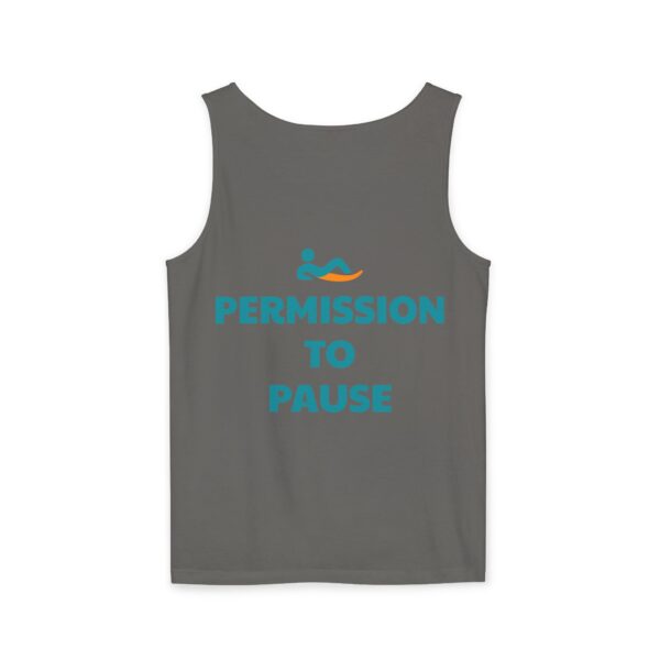 Just Lay There Unisex Garment-Dyed Tank Top - Permission To Pause - Image 34