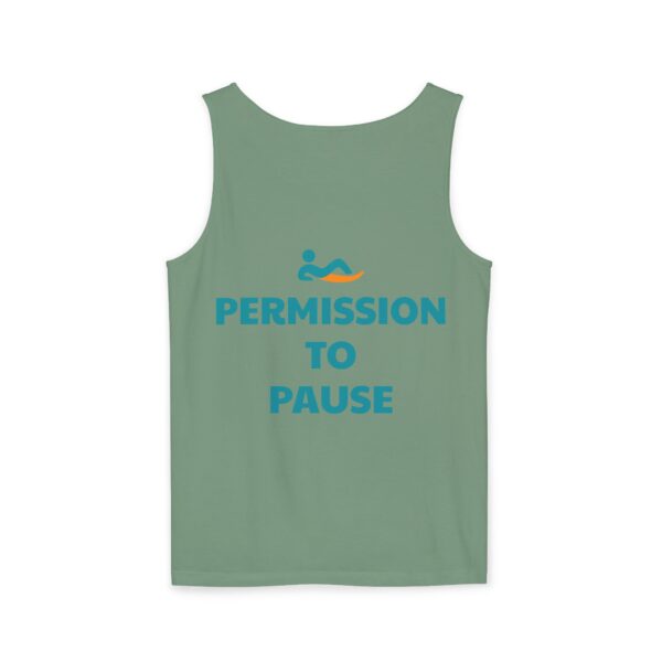 Just Lay There Unisex Garment-Dyed Tank Top - Permission To Pause - Image 46