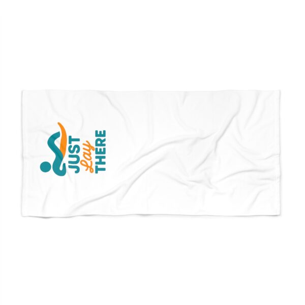 Just Lay There Beach Towel