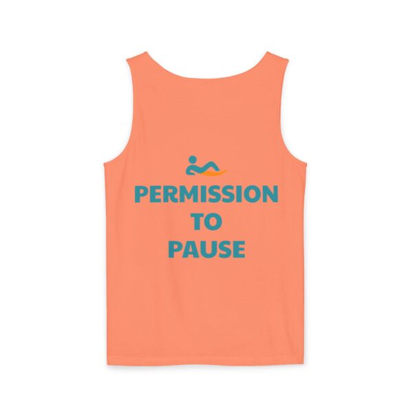 Just Lay There Unisex Garment-Dyed Tank Top - Permission To Pause - Image 10