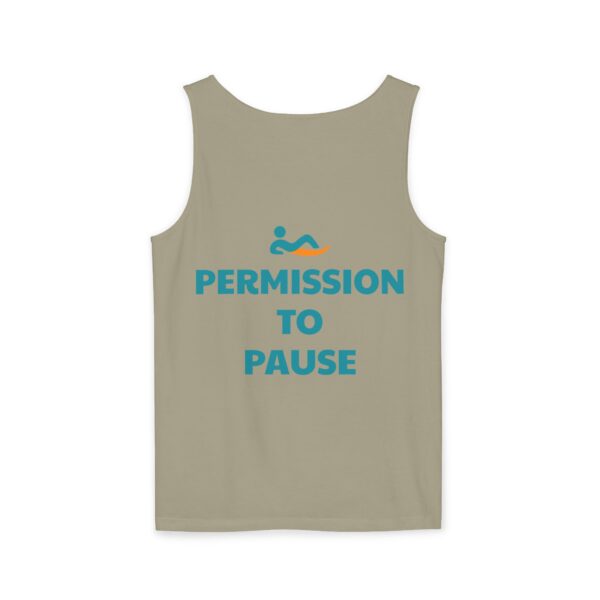 Just Lay There Unisex Garment-Dyed Tank Top - Permission To Pause - Image 30