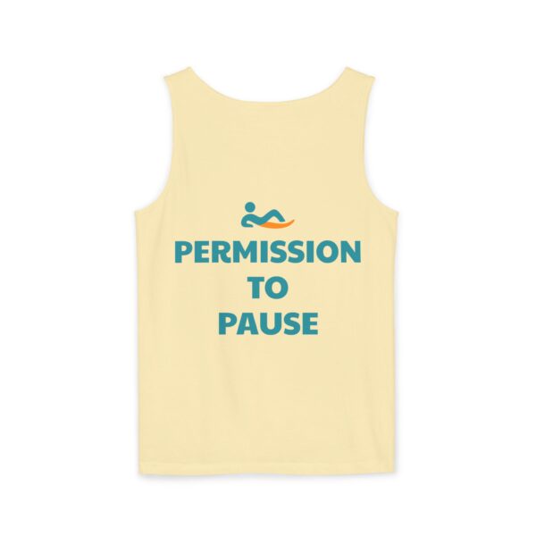 Just Lay There Unisex Garment-Dyed Tank Top - Permission To Pause - Image 26