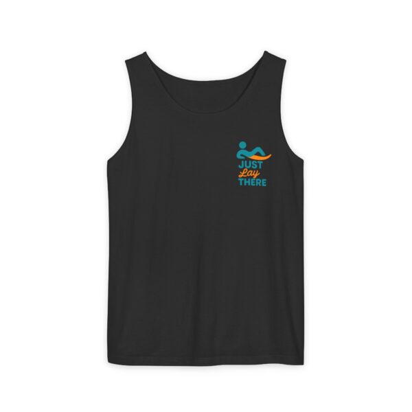 Just Lay There Unisex Garment-Dyed Tank Top - Permission To Pause - Image 61