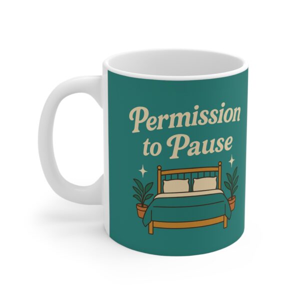 Relaxation Mug - Permission to Pause - Image 2