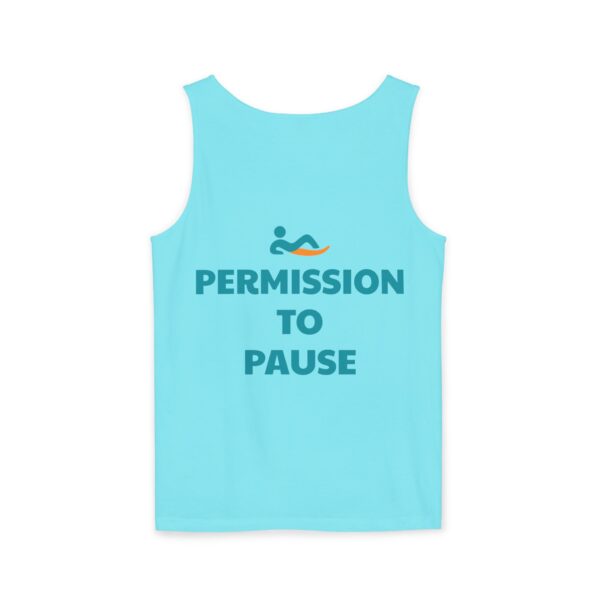 Just Lay There Unisex Garment-Dyed Tank Top - Permission To Pause - Image 54